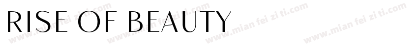 Rise of Beauty字体转换